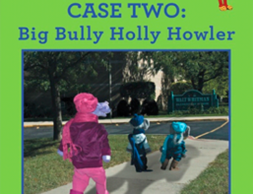 Dr. Elana Ashley – Splunkunio Splunkey Detective and Peacemaker Case Two: Big Bully Holly Howler