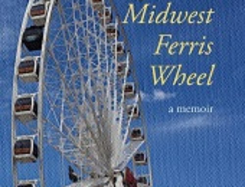 Lolita Ditzler – The View from a Midwest Ferris Wheel